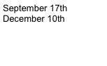 June 9th&#10;July 14th&#10;August 18th&#10;September 22nd&#10;October 27th&#10;November tbc&#10;December 1st